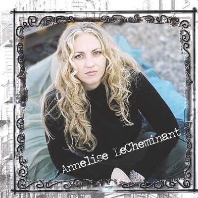 Annelise Lecheminant/You Never Know